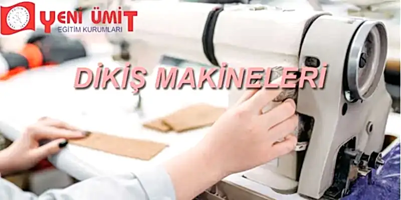 Dikiş Makineleri