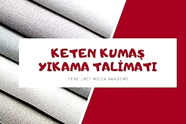 Keten Kumaş Yıkama Talimatı