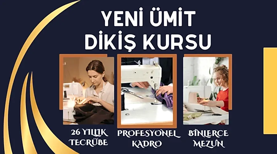 Yeni Ümit Moda Akademisi Eğitim Programları: Profesyonel Kariyerinize İlk Adım Dikiş kursu