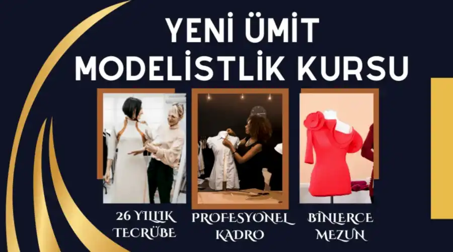 Yeni Ümit Moda Akademisi Eğitim Programları: Profesyonel Kariyerinize İlk Adım Modelistlik Eğitimi